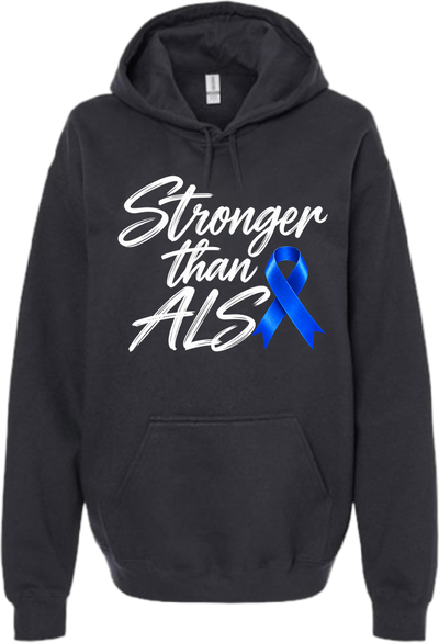 Sam's Fight- ALS Awareness Hoodie- Design 1 (Stronger than ALS)