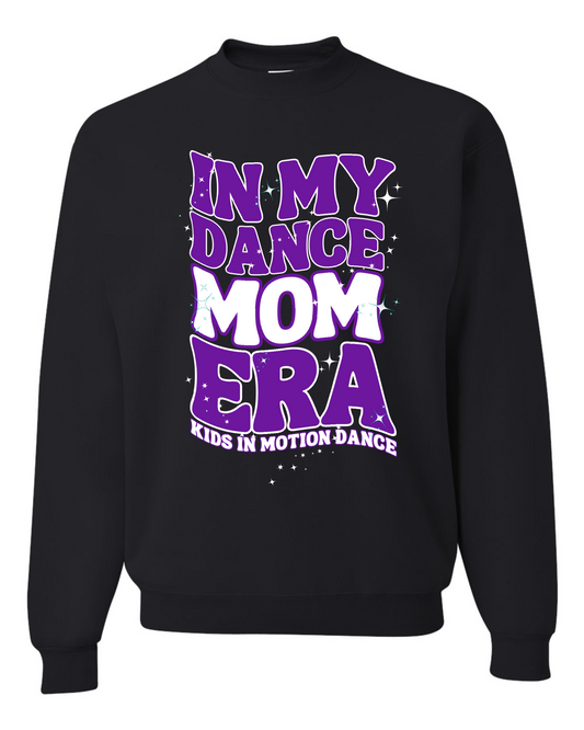 Dance Mom Era Crew Sweatshirt