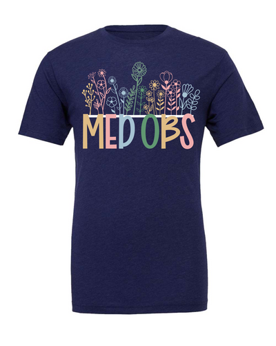 Med Obs Wildflower Soft Tshirt